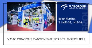 Exploring Scrub Wholesale Vendors at Canton Fair 2023缩略图